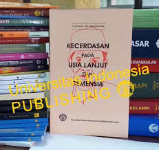 Kecerdasan Pada Usia Lanjut dan Demensia (4)