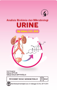 ANALISIS BIOKIMIA DAN MIKROBIOLOGI; URINE