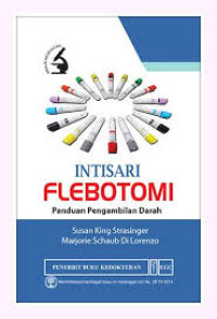 INTISARI FLEBOTOMI ; PANDUAN PENGAMBILAN DARAH