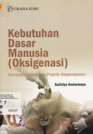 Kebutuhan Dasar Oksigenisasi