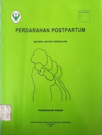 perdarahan postpartum ;materi untuk pengajar (1)