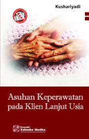 Asuhan Keperawatan Pada Klien Lanjut Usia (4)