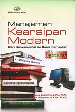Manajemen Kearsipan Modern ; Dari Konvensional Ke Basis Komputer