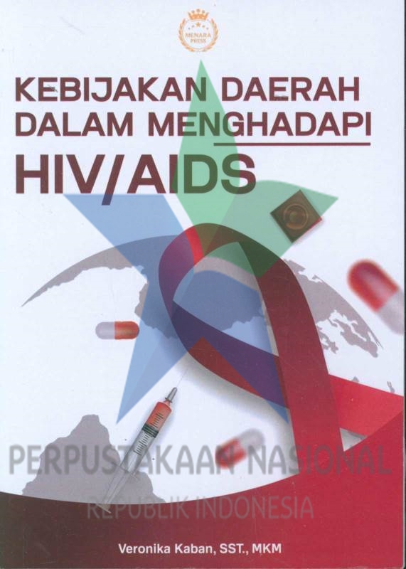 Kebijakan Daerah dalam Menghadapi HIV/AIDS