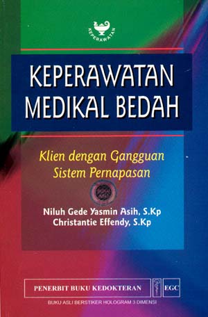 Keperawatan Medikal Bedah, Klien Dengan gangguan Sistem Pernapasan (4)