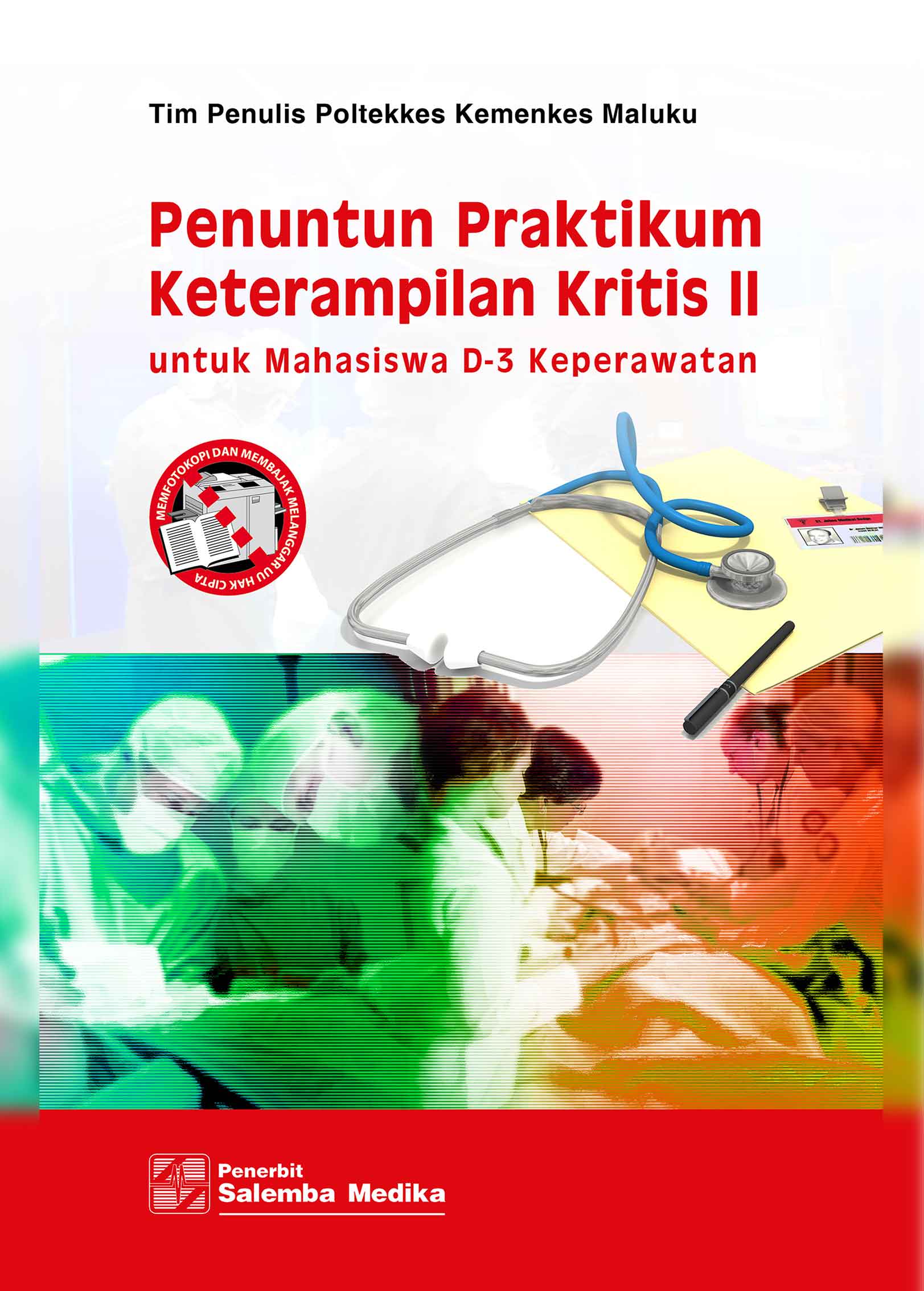 PENUNTUN PRATIKUM KETERAMPILAN KRITIS II