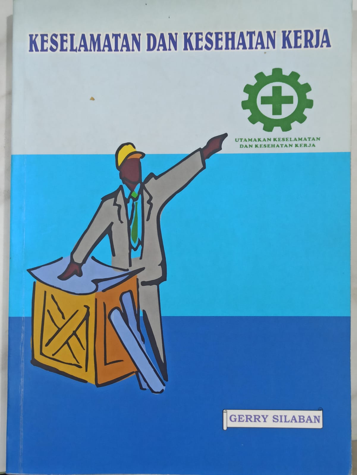 Keselamatan & Kesehatan Kerja
