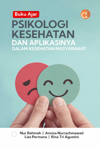 Buku Ajar, Psikologi Kesehatan Dan Aplikasinya dalam Kesehatan Masyarakat (4)