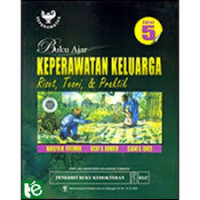 BUKU AJAR KEPERAWATAN KELUARGA ;RISET ,TEORI ,&PRAKTIK (1)